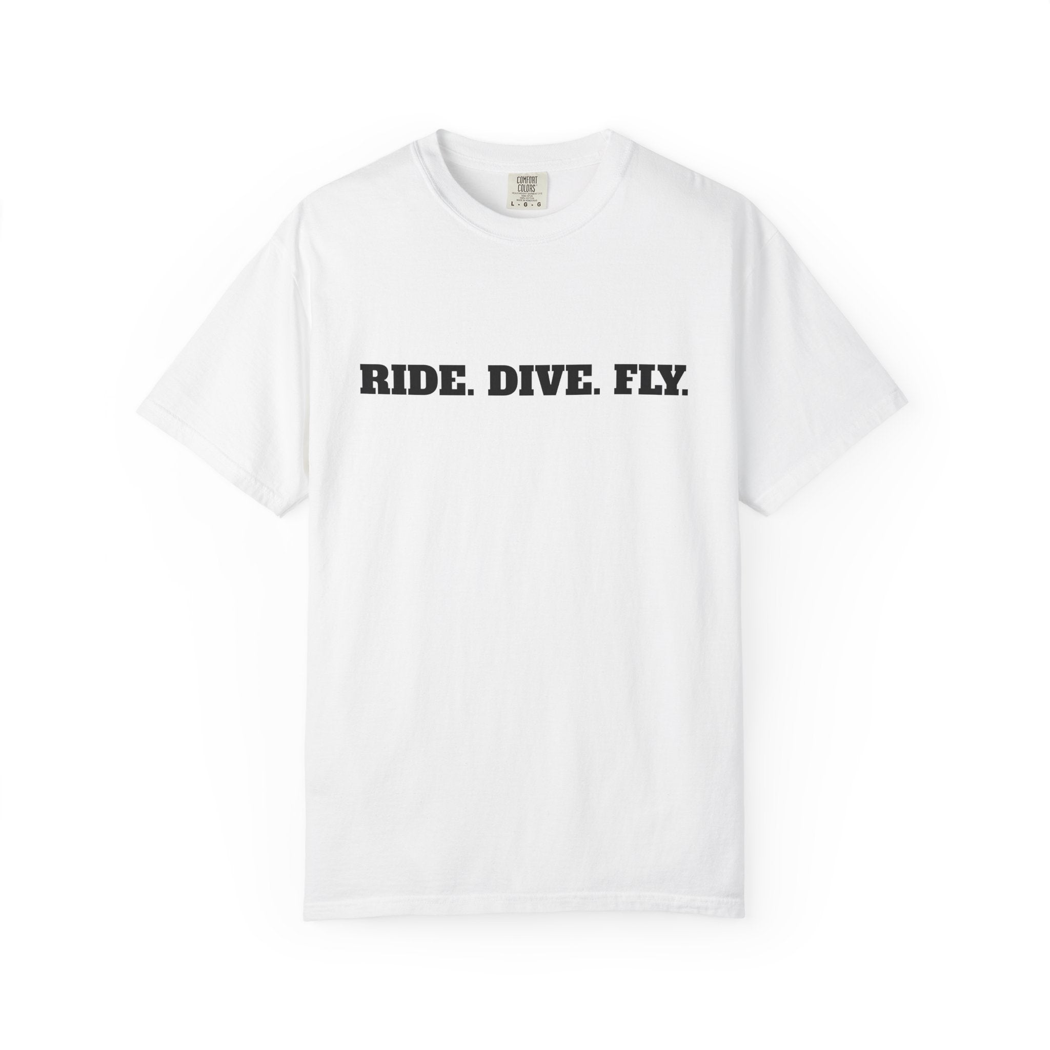 Ride. Dive. Fly. T-Shirt — Adventurer